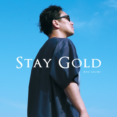 STAY GOLDのジャケット写真