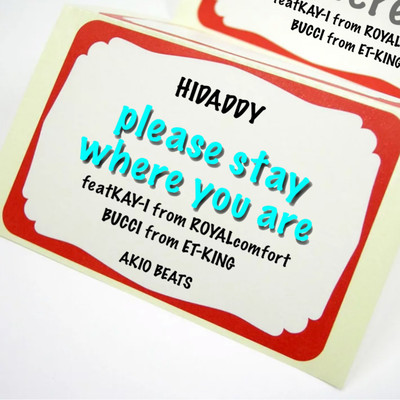 please stay where you are (feat. KAY-I & BUCCI)のジャケット写真