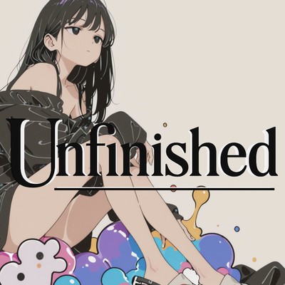 Unfinished (feat. Miyamai Moca) Front Cover