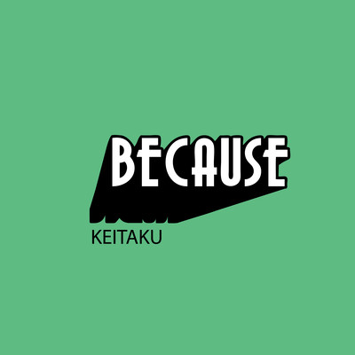 BECAUSEのジャケット写真