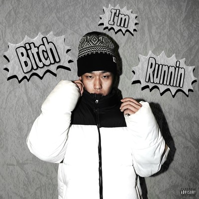 Bitch, I'm Runnin Front Cover