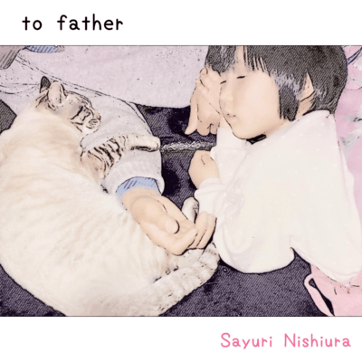 to fatherのジャケット写真
