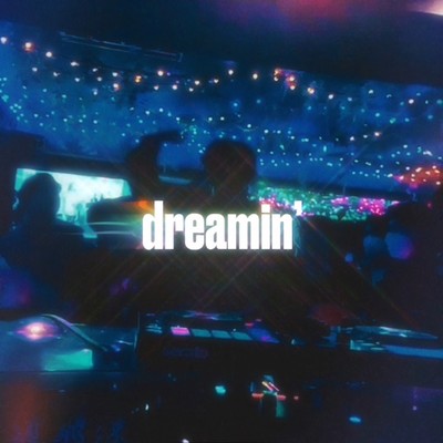 dreamin' Front Cover