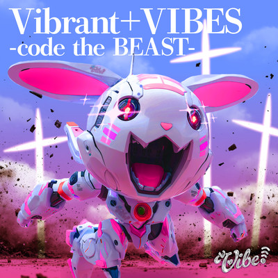Vibrant+VIBES -code the BEAST- (2025 Remix) Front Cover