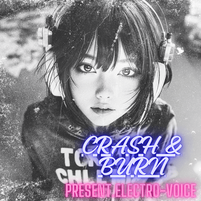 CRASH & BURNのジャケット写真