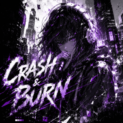 CRASH & BURN Front Cover