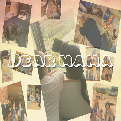 Dear Mama Front Cover