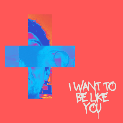 I want to be like you Front Cover