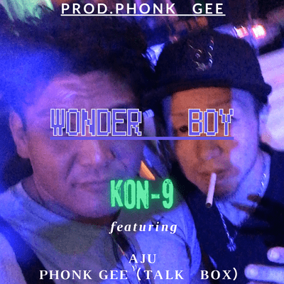 WONDER BOY (feat. AJU & phonk gee)のジャケット写真