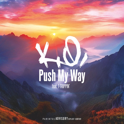 PUSH MY WAY (feat. T-TRIPPIN) Front Cover