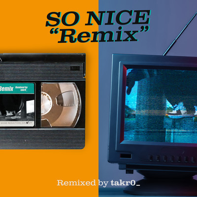 SO NICE (Remix) Front Cover