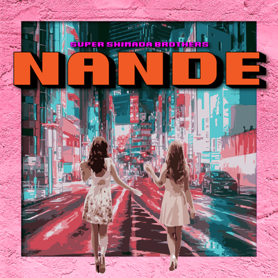 NANDE (feat. PHENOM & shootshimada) Front Cover