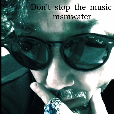Don't stop the music Front Cover