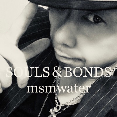 SOULS&BONDSのジャケット写真