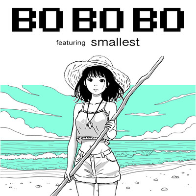 BO BO BO (feat. smallest)のジャケット写真