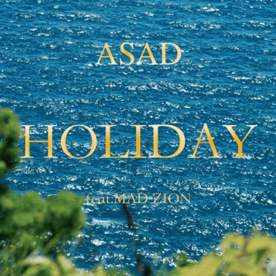 HOLIDAY (feat. MAD ZION) Front Cover