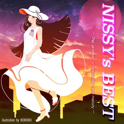 NISSY's BEST ~The promise of encounter and melody~ Front Cover