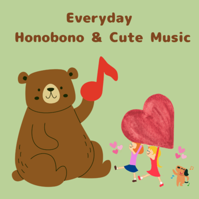 Everyday Honobono & Cute Music Front Cover