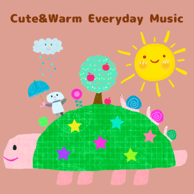 Cute & Warm Everyday Music Front Cover