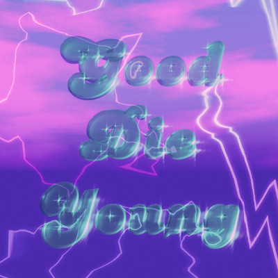 Good Die Young Front Cover