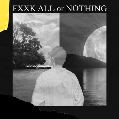 FXXK ALL or NOTHING Front Cover