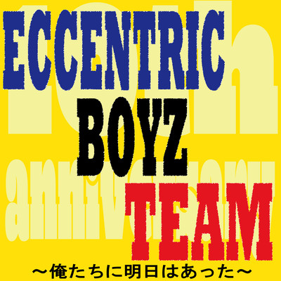 ECCENTRIC BOYZ TEAM Front Cover