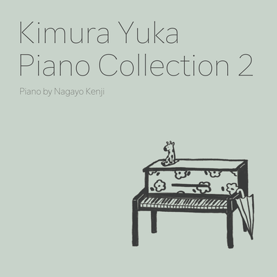 Kimura Yuka Piano Collection 2 (instrumental) Front Cover