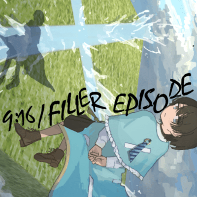 9:16 / Filler Episode Front Cover