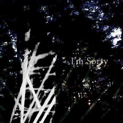 I'm Sorryのジャケット写真