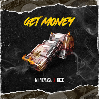 GET MONEY (feat. RIZE) Front Cover