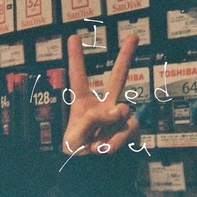 I loved you Front Cover