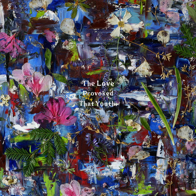 The Love Provoked That Youth Front Cover