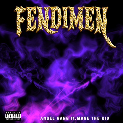 FENDIMEN (feat. MØNE THE KID) Front Cover