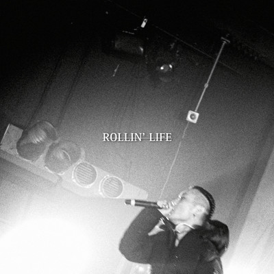 ROLLIN' LIFE Front Cover