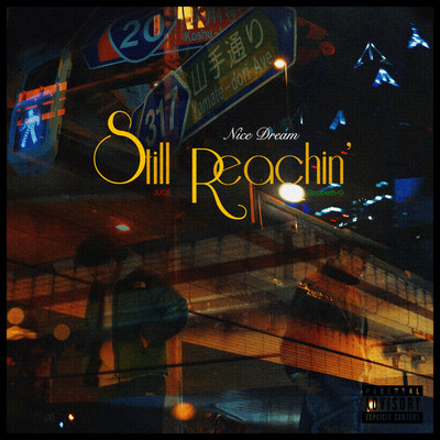Still Reachin' (feat. Elizabeth-G & JUCE) Front Cover