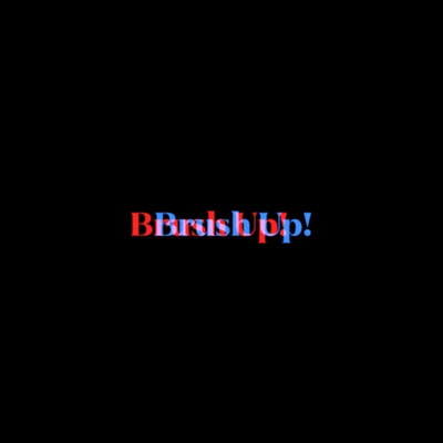 Brush Up! (feat. Wo-kuun-premium) Front Cover