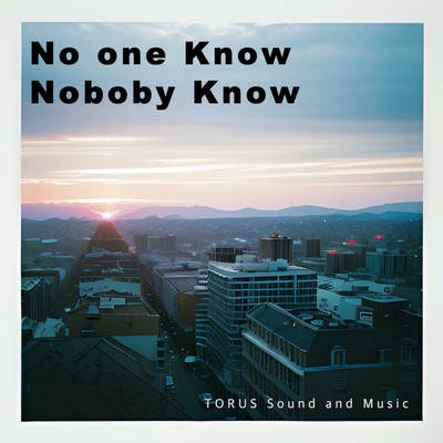 No one Know Noboby Know (feat. Ken)のジャケット写真