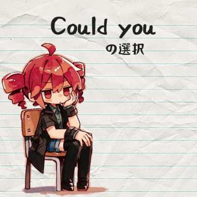 Could you choose (feat. KASANE TETO) Front Cover