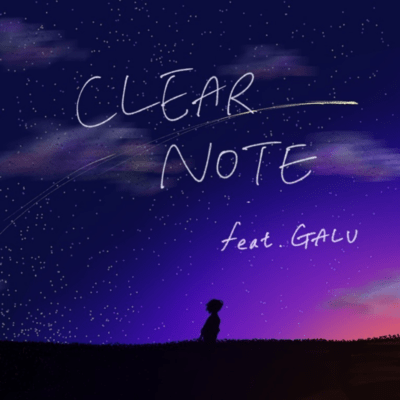 CLEAR NOTE (feat. GALU) Front Cover