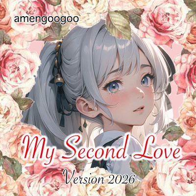 My Second Love (Remix / 2026 Remastered) Front Cover