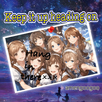 Keep It Up Heading Onのジャケット写真