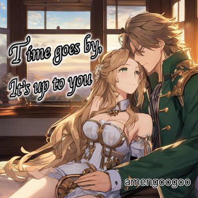 Time Goes By, It's Upto Youのジャケット写真
