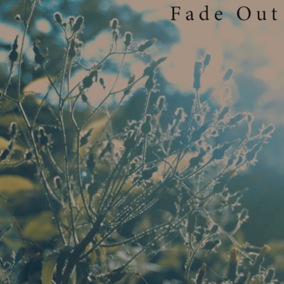 Fade Out (feat. cha ma)のジャケット写真