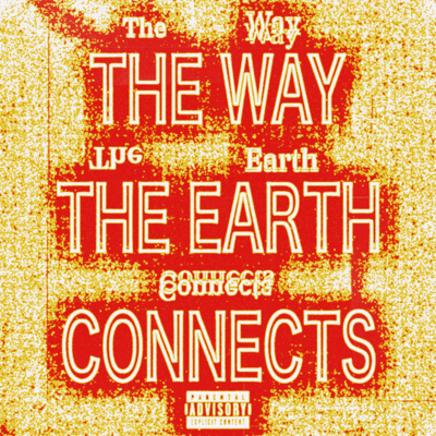 The Way The Earth Connects Front Cover