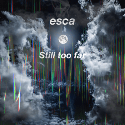 Still too farのジャケット写真