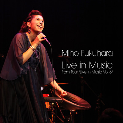 Live in Music from Tour "Live in Music Vol.6"のジャケット写真