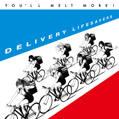 DELIVERY LIFESAVERS〜ゆるめるモ!を止めないで〜のジャケット写真