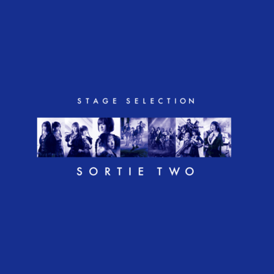 STAGE SELECTION SORTIE TWOのジャケット写真