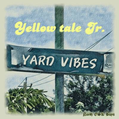 Yard Vibes Front Cover