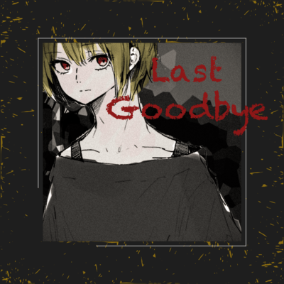 Last Goodbye Front Cover